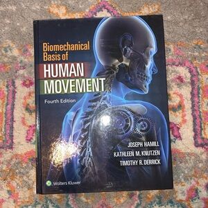Biomechanical Basis of Human Movement Textbook